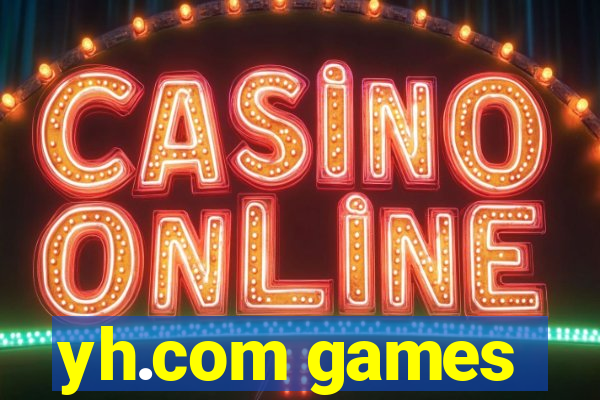 yh.com games